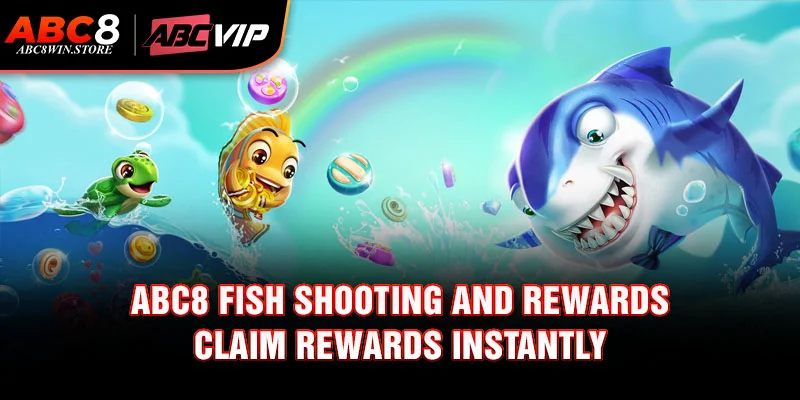 3 simple steps to start playing Abc8 Fish Shooting and Rewards
